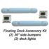 Floating Dock Accessory Kit